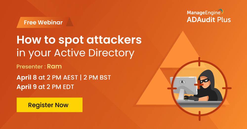[Webinar] How to spot attackers in your Active Directory