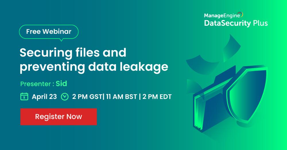 [Webinar] Securing files and preventing data leaks