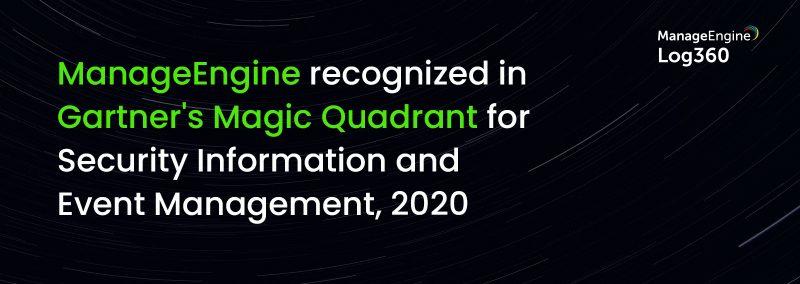 ManageEngine có tên trong Gartner cua Magic Quadrant cho bốn năm hoạt động trong việc Quản lý sự kiện và thông tin bảo mật